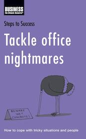 Tackle Office Nightmares - (ISBN 9780713678680)