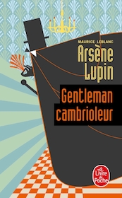 Arsene Lupin Gentleman Cambrioleur - Maurice Leblanc (ISBN 9782253002826)