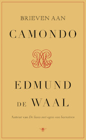 Brieven aan Camondo - Edmund de Waal (ISBN 9789403127613)