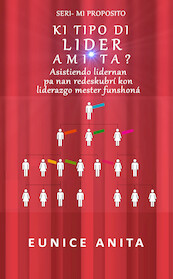 Ki tipo di lider MI ta? - Eunice Anita (ISBN 9789492266392)