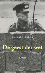 De geest der wet - Celeste Lupus (ISBN 9789464241952)