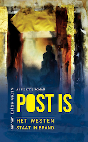 Post IS - Hannah Elisa Walsh (ISBN 9789464242805)