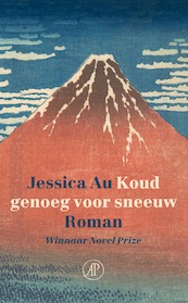 Koud genoeg voor sneeuw - Jessica Au (ISBN 9789029545259)