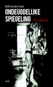 Ondeugdelijke Spiegeling - Rolf Van Der Leest (ISBN 9789464626704)
