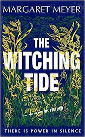The Witching Tide - Margaret Meyer (ISBN 9781399605861)