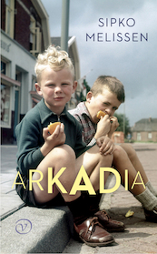 Arkadia - Sipko Melissen (ISBN 9789028230101)