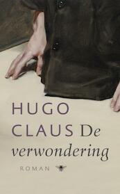 De verwondering - Hugo Claus (ISBN 9789023454045)