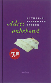 Adres onbekend - Kathrine Kressmann Taylor (ISBN 9789041412157)