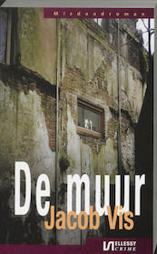 De muur - Jacob Vis (ISBN 9789076968179)