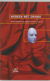 Werken met drama - S. Vane (ISBN 9789024413614)