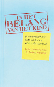 In het belang van het kind - B. Levering, A. Kinneging (ISBN 9789066658806)