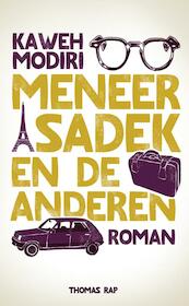 Meneer Sadek en de anderen - Kaweh Modiri (ISBN 9789400403819)