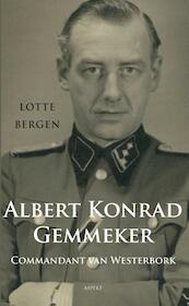 Commandant van Westerbork Albert Konrad Gemmeker - Lotte Bergen (ISBN 9789461532657)
