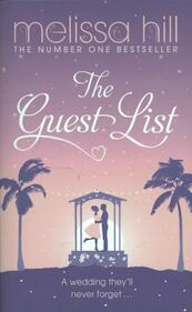 The Guest List - Melissa Hill (ISBN 9780340993460)