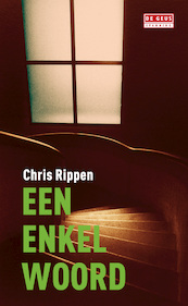 Een enkel woord - Chris Rippen (ISBN 9789044527223)