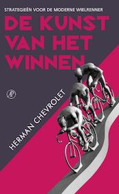 De kunst van het winnen - Herman Chevrolet (ISBN 9789029539258)