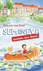 Sem en Eva samen een team - Evelien van Dort (ISBN 9789026621604)
