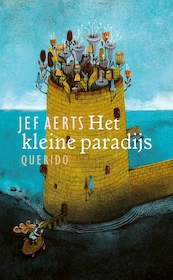 Het kleine paradijs - Jef Aerts (ISBN 9789045123035)