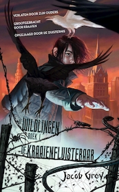 De Wildlingen - De kraaienfluisteraar - Jacob Grey (ISBN 9789048851874)