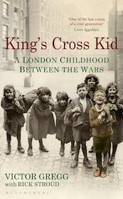 King's Cross Kid - Victor Gregg, Rick Stroud (ISBN 9781408840528)