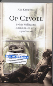 Op gevoel. Jomanda Tapes - Alje Kamphuis (ISBN 9789049025045)