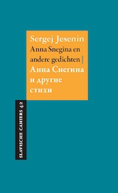 Anna Snegina en andere gedichten - Sergej Jesenin (ISBN 9789061434894)
