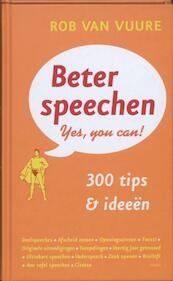 Beter speechen - Rob van Vuure (ISBN 9789026322983)