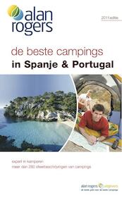 De beste campings in Spanje & Portugal 2011 - Alan Rogers (ISBN 9781906215552)