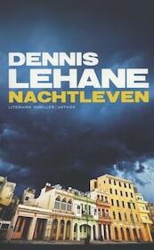 Nachtleven - Dennis Lehane (ISBN 9789041422156)