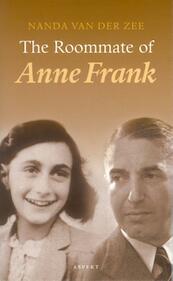 De kamergenoot van Anne Frank - Nanda van der Zee (ISBN 9789059110250)