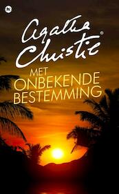Met onbekende bestemming - Agatha Christie (ISBN 9789048823383)
