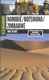 Namibie / Botswana / Zimbabwe - Bas Vlugt (ISBN 9789025744113)