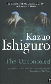 The Unconsoled - Kazuo Ishiguro (ISBN 9780571283897)