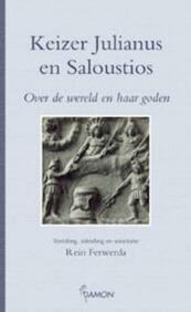 Keizer Julianus en Saloustios - Julianus, Saloustios (ISBN 9789055734092)