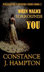 When Malice surrounds You - Constance J. Hampton (ISBN 9789492980359)