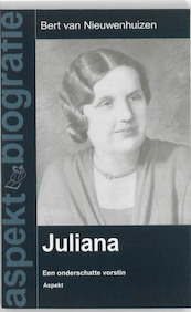 Juliana - Bert van Nieuwenhuizen (ISBN 9789059117921)
