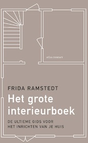 Het grote interieurboek - Frida Ramstedt (ISBN 9789045041568)