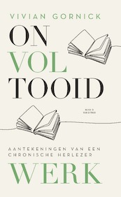 Onvoltooid werk - Vivian Gornick (ISBN 9789038808949)