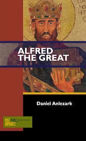 Alfred the Great : ARC - Past Imperfect - Daniel Anlezark (ISBN 9781942401292)