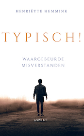 Typisch ! - Henriëtte Hemmink (ISBN 9789464240641)