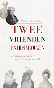 Twee vrienden en hun vrouwen - Martien de Jong (ISBN 9789464242539)