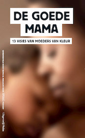 De goede mama - Dipsaus, Naima El Maslouhi (ISBN 9789493256118)