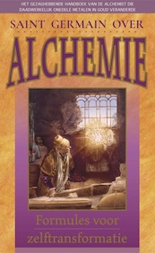 Saint Germain over Alchemie - Elizabeth Clare Prophet (ISBN 9789082996852)