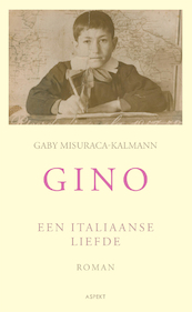 Gino - Gaby Misuraca-Kalmann (ISBN 9789464621648)