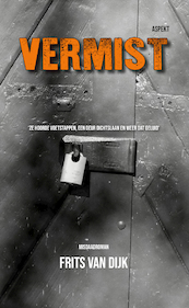 VERMIST - Frits van Dijk (ISBN 9789464628845)