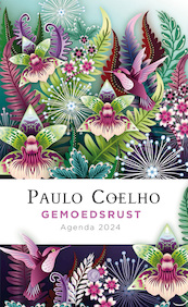Gemoedsrust - Agenda 2024 - Paulo Coelho (ISBN 9789029550376)
