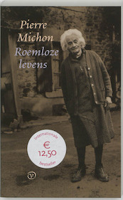 Roemloze levens - P. Michon (ISBN 9789028250567)