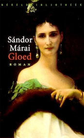 Gloed - Sandor Marai (ISBN 9789028421004)