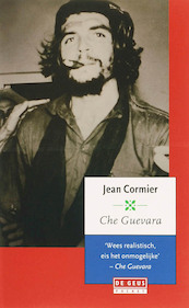 Che Guevara - J. Cormier (ISBN 9789044510102)