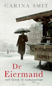 De Eiermand - Carina Smit (ISBN 9789071501487)